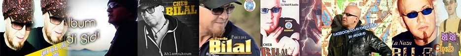 Tous Les Albums Et Les Singles De Cheb Bilal . Rar - Ancien - New +Paroles